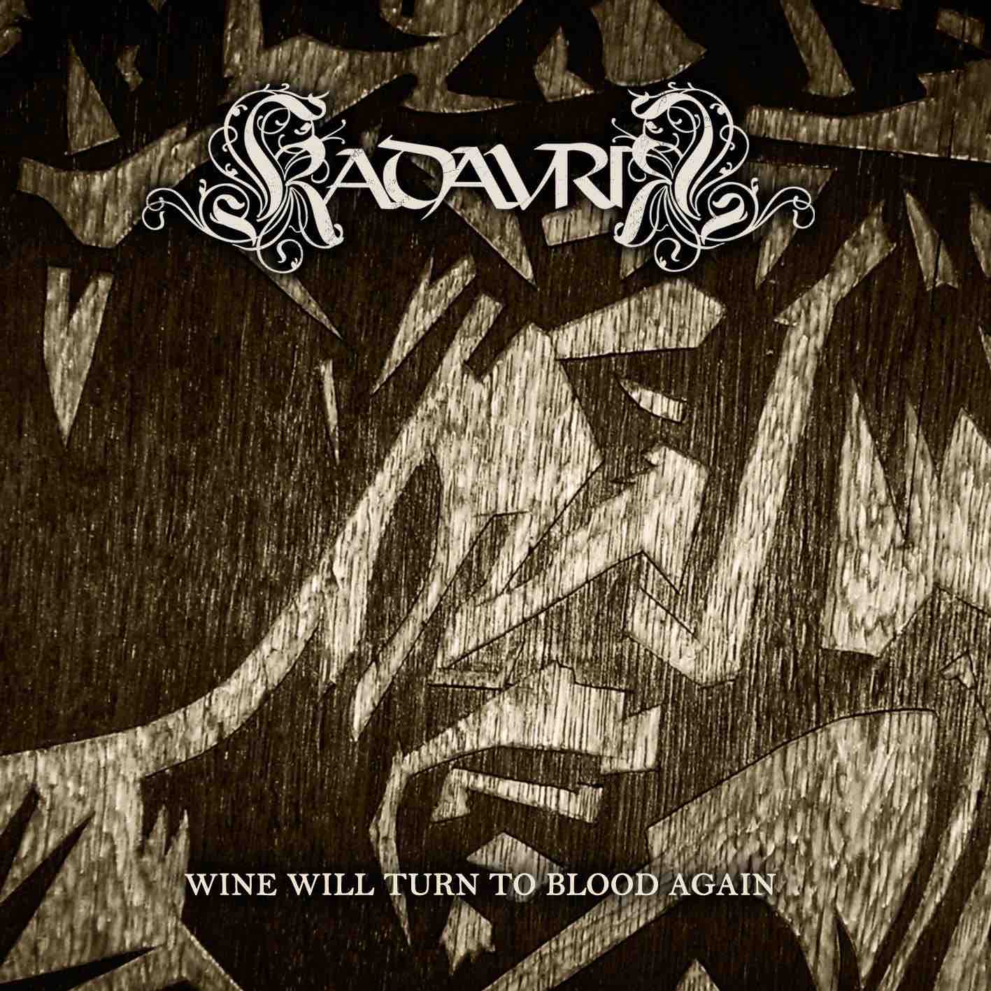 Cover Wine Will Turn To Blood Again